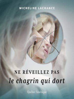 cover image of Ne réveillez pas le chagrin qui dort